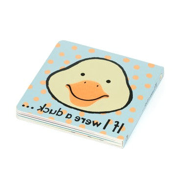 If I Were A Duck Board Book