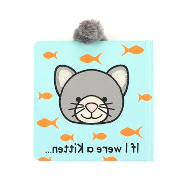 If I Were a Kitten Board Book