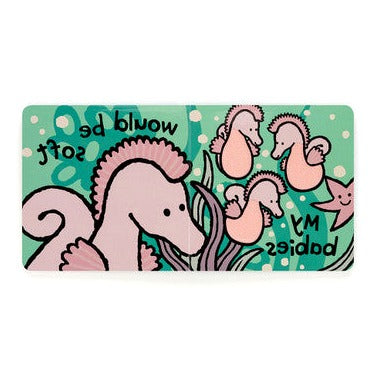 If I Were A Seahorse Board Book